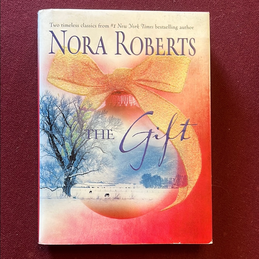 Nora Roberts 'The Gift' Hardcover Book
